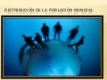Distribución de la población mundial (2)