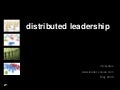 Distributed Leadership