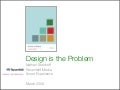 Design is the Problem Webinar