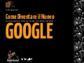 Diventa Il Nuovo Google - News Curation, Newsmastering e Newsradars
