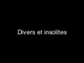 divers er insolites