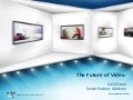 iMedia October Breakthrough Summit:  New Frontiers C: "The Future of Video"