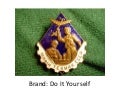 DIY your brand