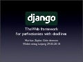 Django - The Web framework for perfectionists with deadlines
