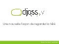 Djoss.tv   lors des kws2013