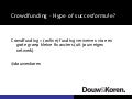 Douw&Koren - Crowdfunding voor Cultuurmarketing
