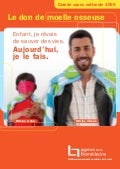 DMO 50 - La brochure d'information - Don de moelle osseuse - Agence de la biomédecine (French)