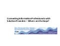 What is an information professional?