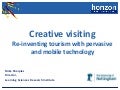Creative visiting