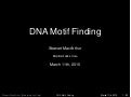 DNA Motif Finding 2010