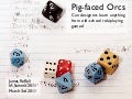 Pig-faced Orcs: What designers can learn from old-school role-playing games