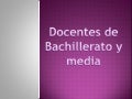 Docentes de bachillerato