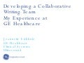 Developing a Collaborative Team: Lessons Learned from GE Healthcare