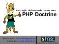 Abstração do banco de dados com PHP Doctrine
