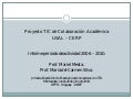 Innovación educativa y Universidad. Proyecto TIC USAL CERP