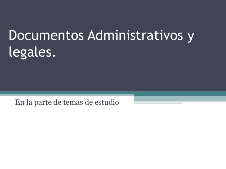 Documentos administrativos y legales