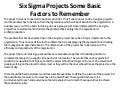 Document sharing10sepsix sigma projects some basic factors to remember jjj
