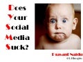 Does your social media suck