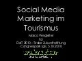 Best Practices zu Social Media Marketing im Tourismus
