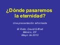 ¿Dónde pasaremos la eternidad?