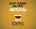 Don&rsquo;t Forget the Milk