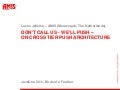 Don&rsquo;t call us - we&rsquo;ll push - cross tier push architecture (JavaOne 2011)