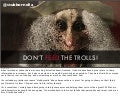 Don&rsquo;t feed the trolls