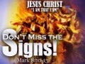 Don't Miss the Signs!