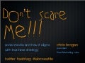 Dont Scare Me
