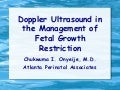 Doppler ultrasound in the management of fetal growth restriction and IUGR