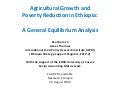Agricultural Growth and Poverty Reduction in Ethiopia: A General Equilibrium Analysis