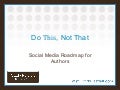 Do this not that social media for authors