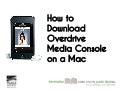 How to Download Overdrive Media Console on a Mac