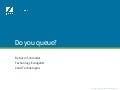 Do you queue (updated)
