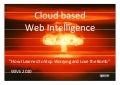 Cloud based Web Intelligence