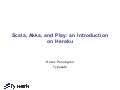 Scala, Akka, and Play: An Introduction on Heroku