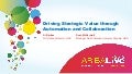 Driving Strategic Value through Automation and Collaboration - Al Barbee, NA Finance Director, GlaxoSmithKline