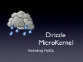 Drizzle @OpenSQL Camp