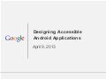 Droidcon 2013 accessible android apps sharma_google