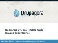 Découvrir Drupal, le CMS Open Source de référence