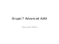 Drupal 7 advanced ajax