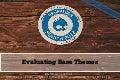 Evaluating Base Themes