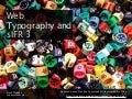 Web Typography with sIFR 3 at Drupalcamp Copenhagen