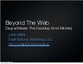 Beyond The Web: Drupal Meets The Desktop (And Mobile)