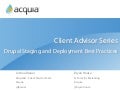 Client Advisor Webinar - Drupal Staging and Deployment Best Practices