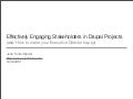 Effectively Engaging Stakeholders in Drupal Projects