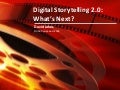 Digital Storytelling 2.0