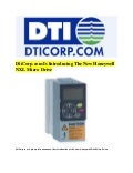 DtiCorp.com Is Introducing The New Honeywell NXL Micro Drive