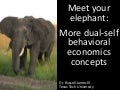 The dual self model of choice in non-economic disciplines