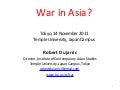 PPT 11/14/2011_Is war possible in East Asia?